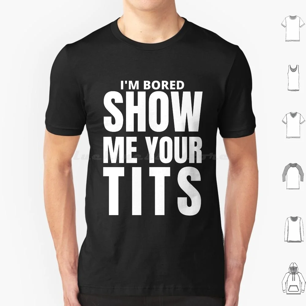 Best of Show me your tits shirt