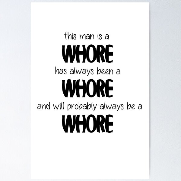 carla hickman recommends Once A Whore Always A Whore