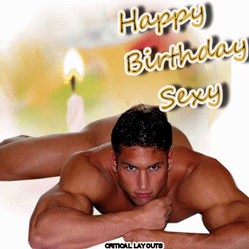 chris gotschall recommends sexy guy birthday gif pic