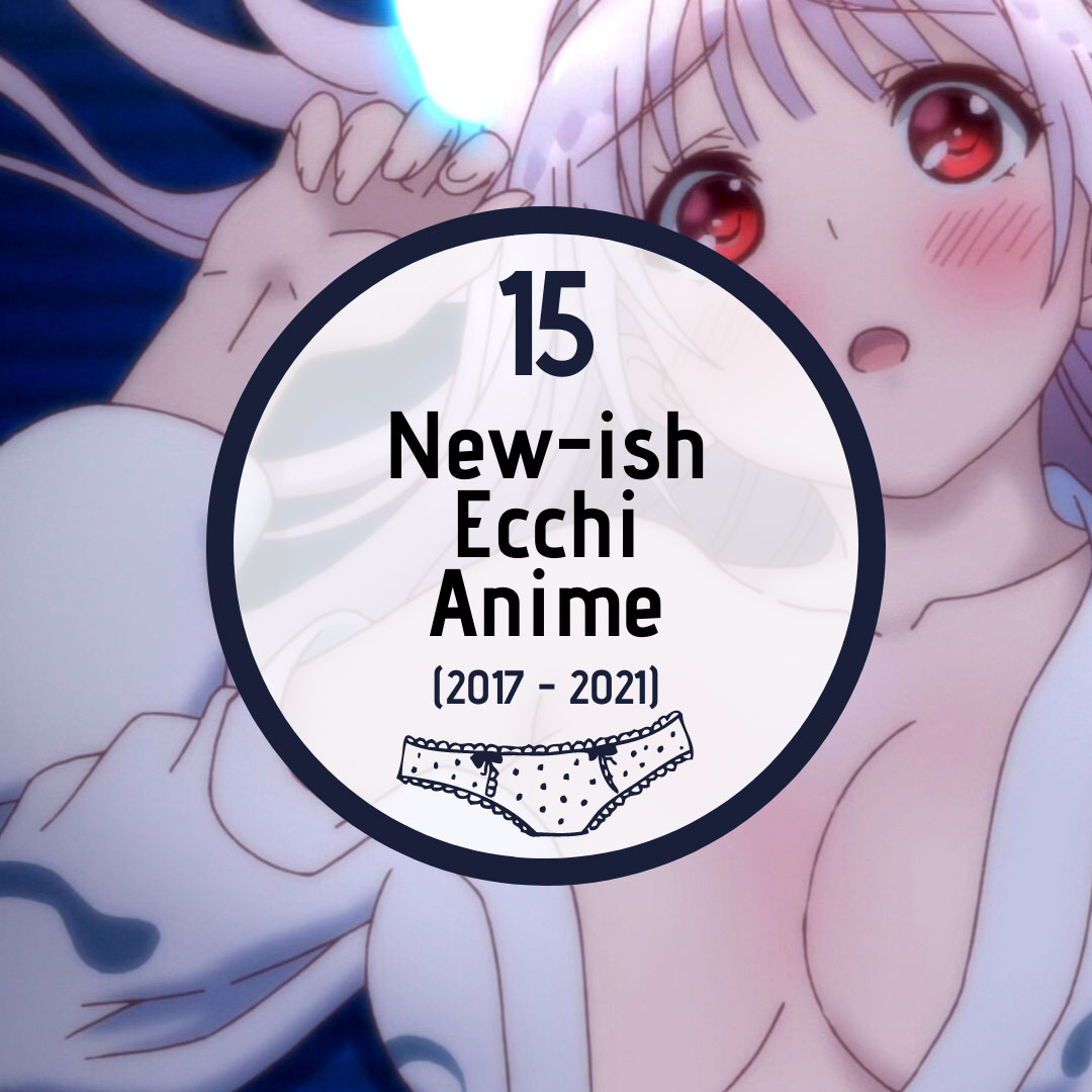 andy billington recommends Best Ecchi Uncensored Anime