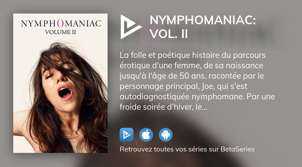 Best of Nymphomaniac volume 2 porn