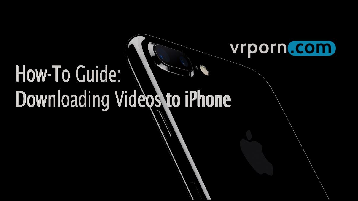 Best of How to download free porn on iphone