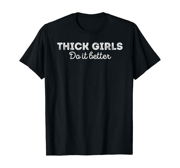 bo mckenzie recommends Thick Girls Do It Best
