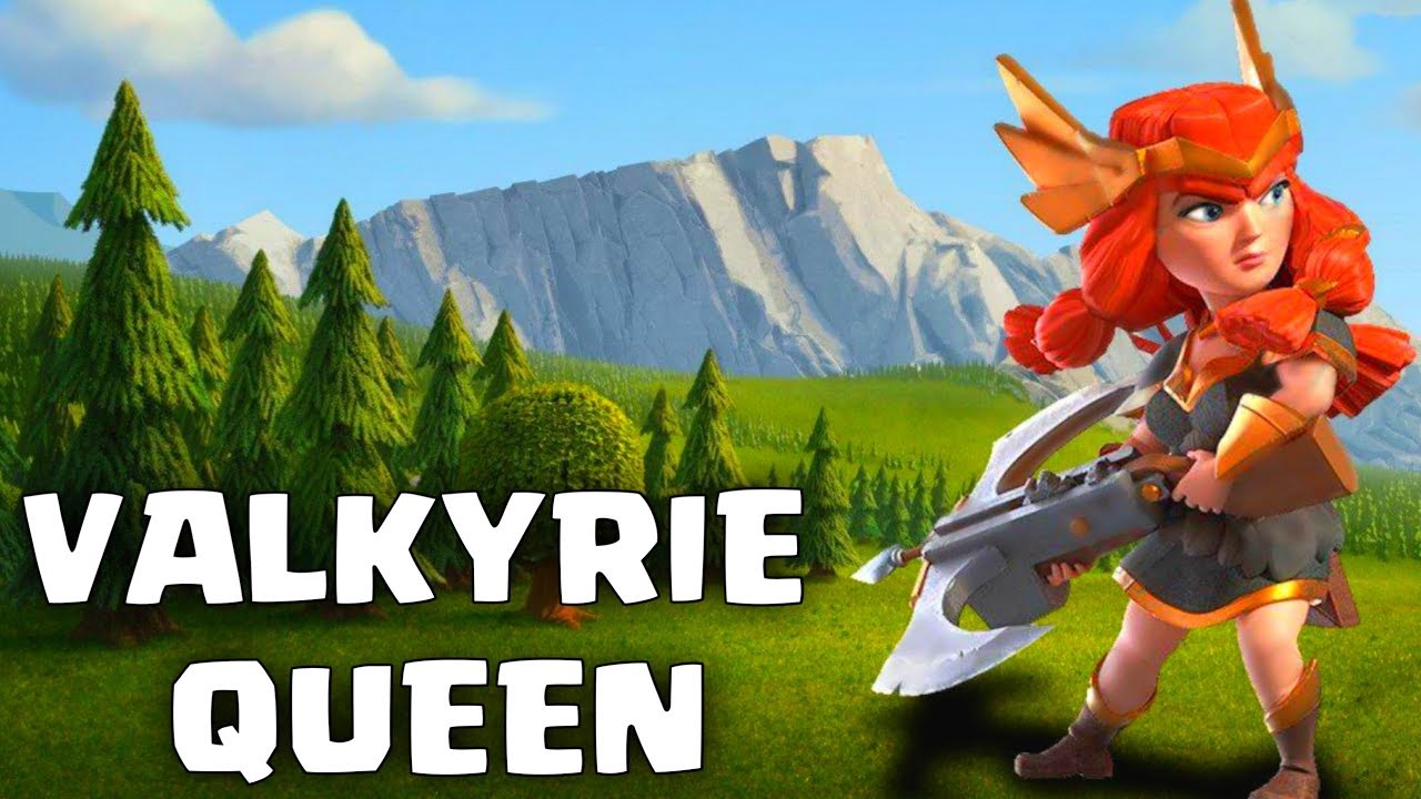 dean warner recommends clash of clans valkyrie queen pic