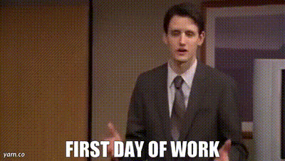 alessandra albanese recommends Happy First Day Of Work Gif