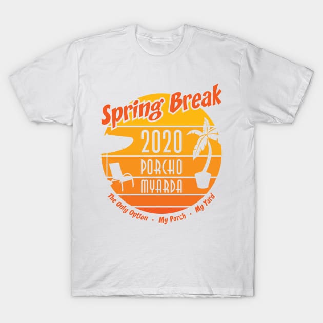 chuck berden recommends Spring Break 2020 Shirts