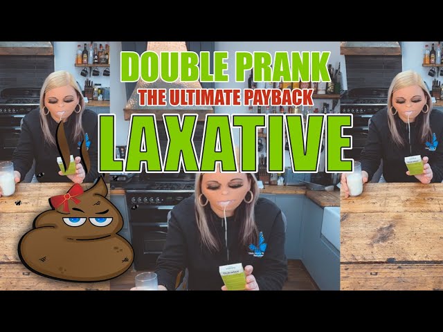 laxative prank gone wrong