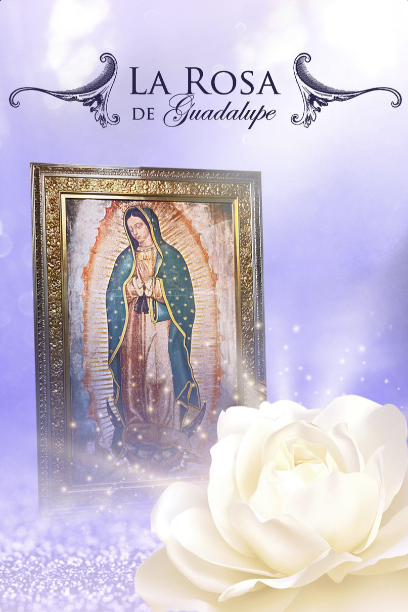 bethel campbell recommends La Rosa De Guadalupe Pictures