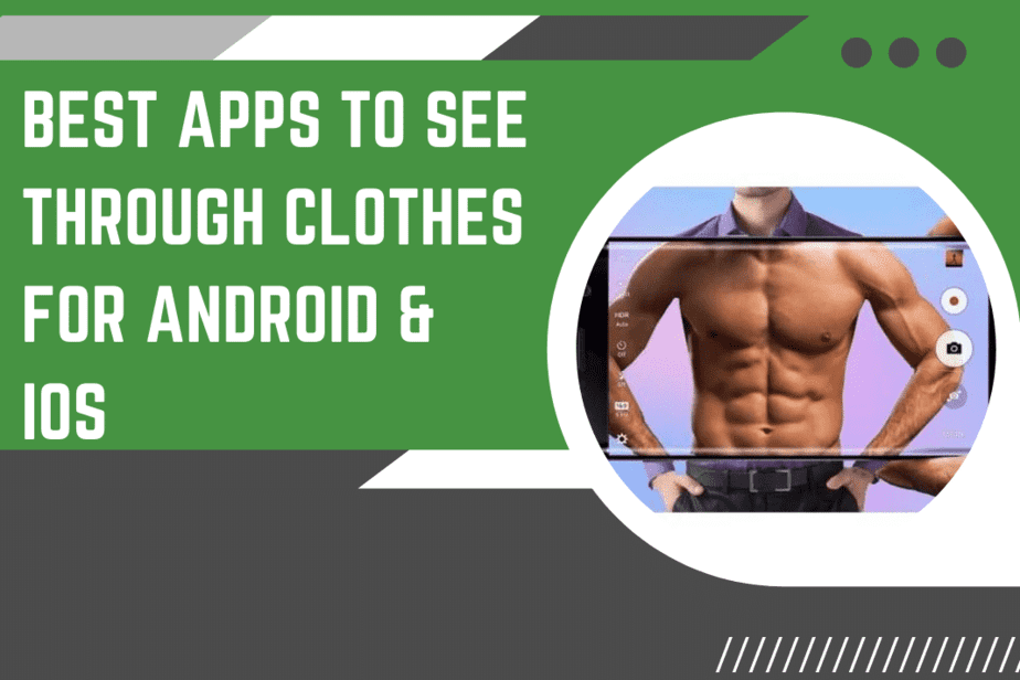 apps to see through clothes