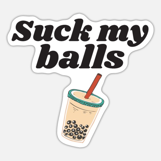 andrew goley recommends suck my balls com pic