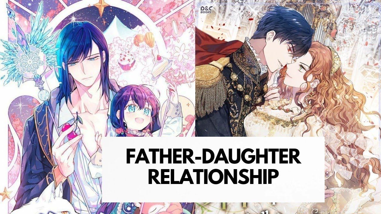 charlene kaloper recommends Father And Daughter Manhwa