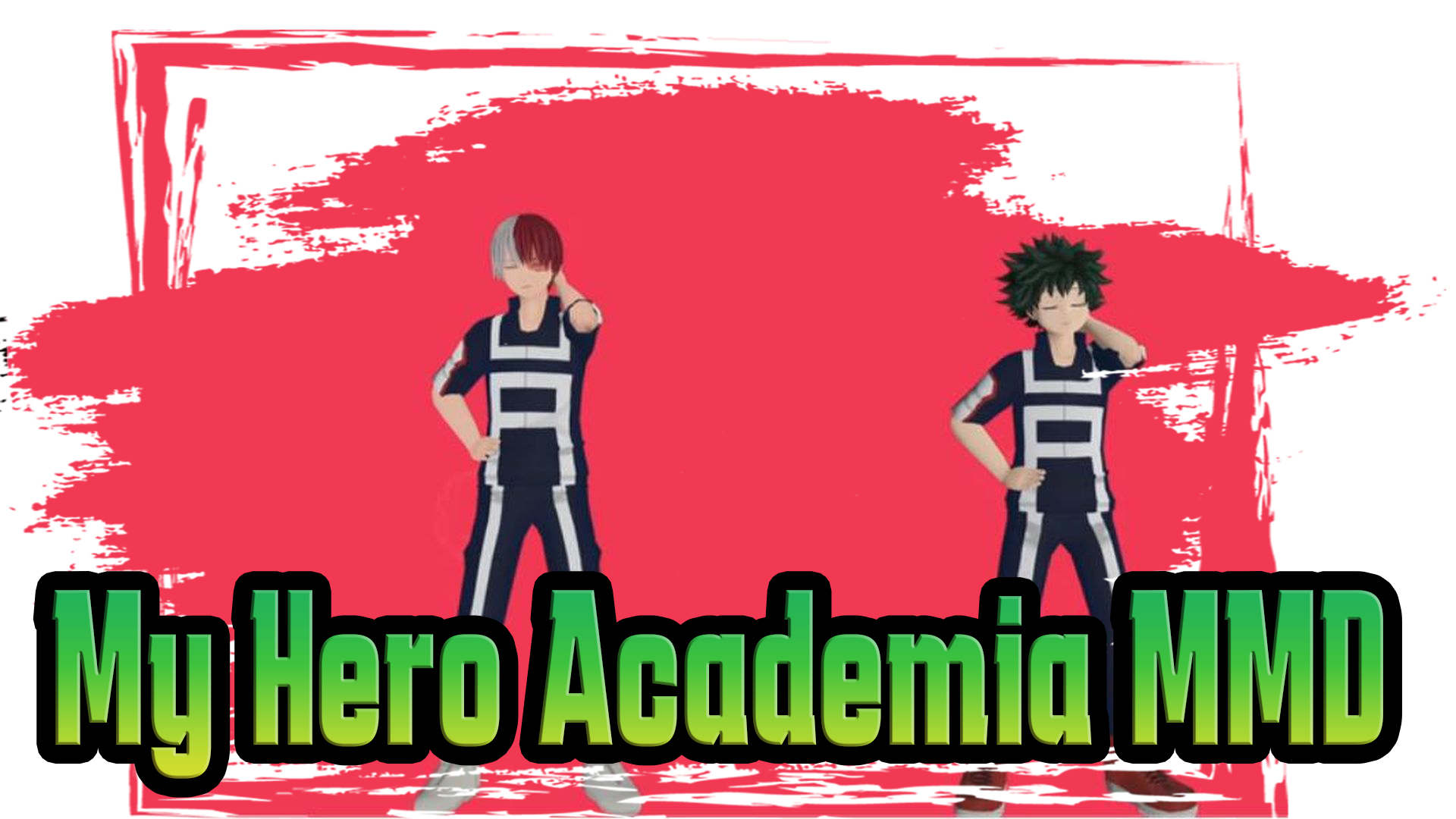 Best of My hero academia mmd