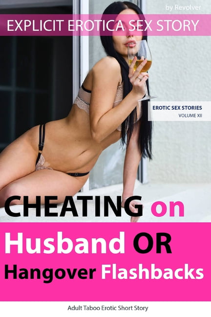 allen haile recommends cheating husband sex stories pic