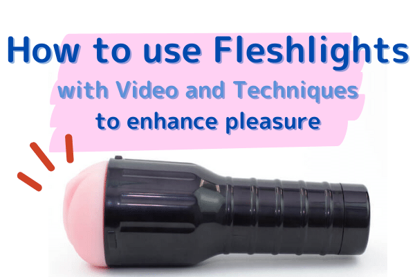 dave rizzo recommends Best Way To Use Fleshlight