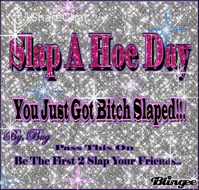 alejandro esquivel recommends bitch slap a hoe pic