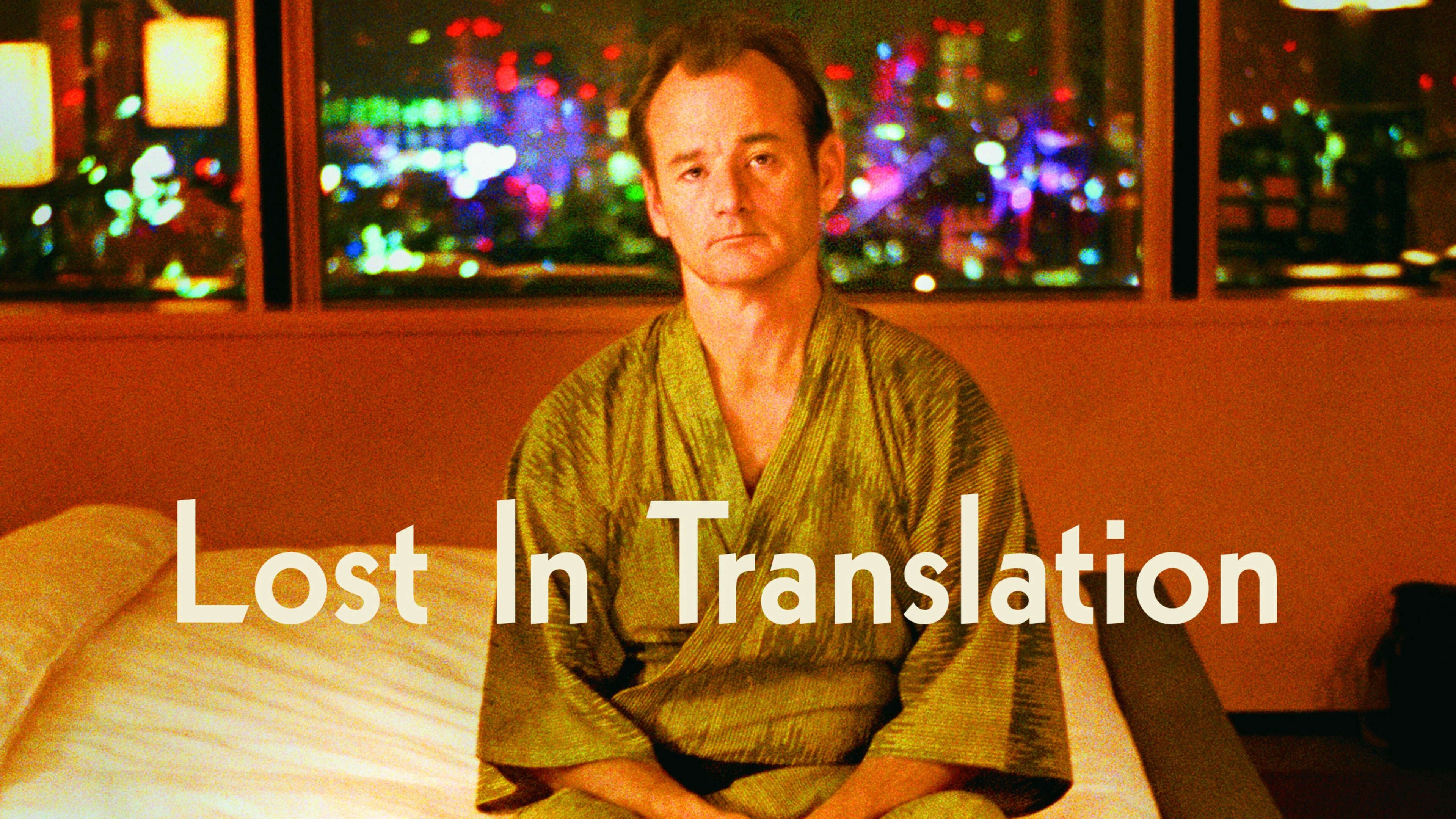 bobby leach recommends Watch Lost In Translation Free Online