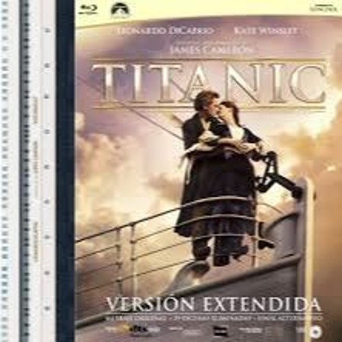chadley hughes recommends Titanic Full Movie Downloads