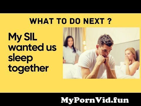 sex with my sil