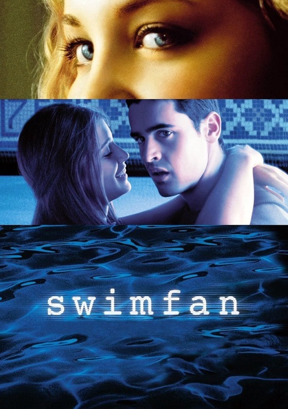 dawn goldsmith recommends swimfan full movie free pic