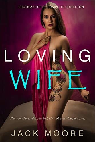 andy scates recommends Loving Wife Stories