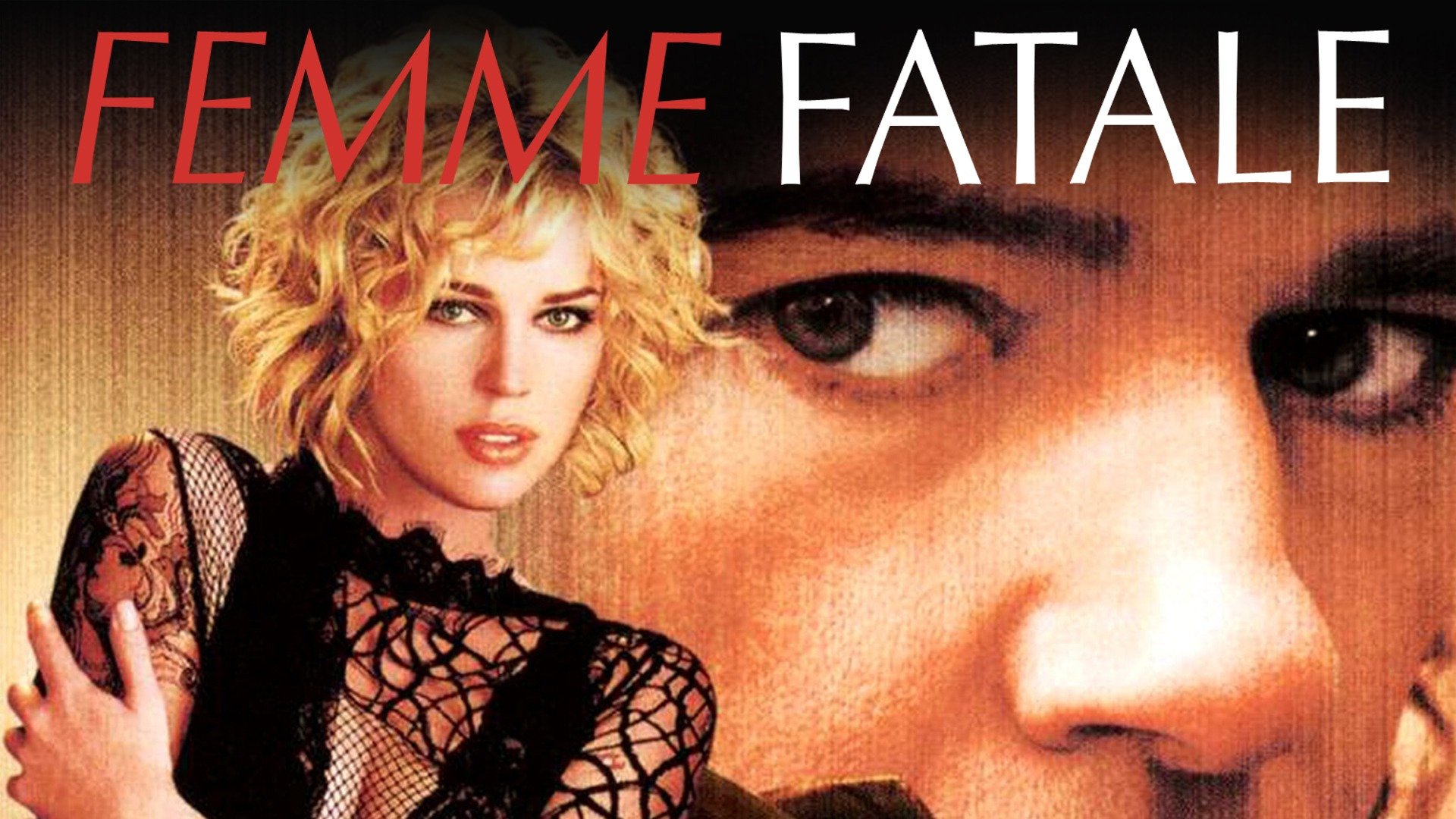 april bowden recommends femme fatale 2002 full movie pic