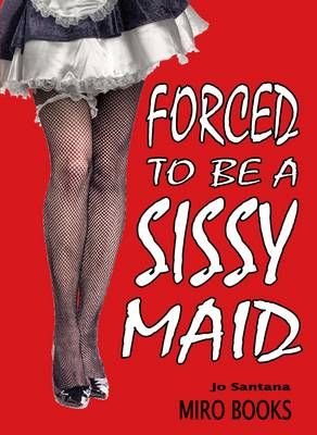 alix marie recommends forced to be a sissy story pic