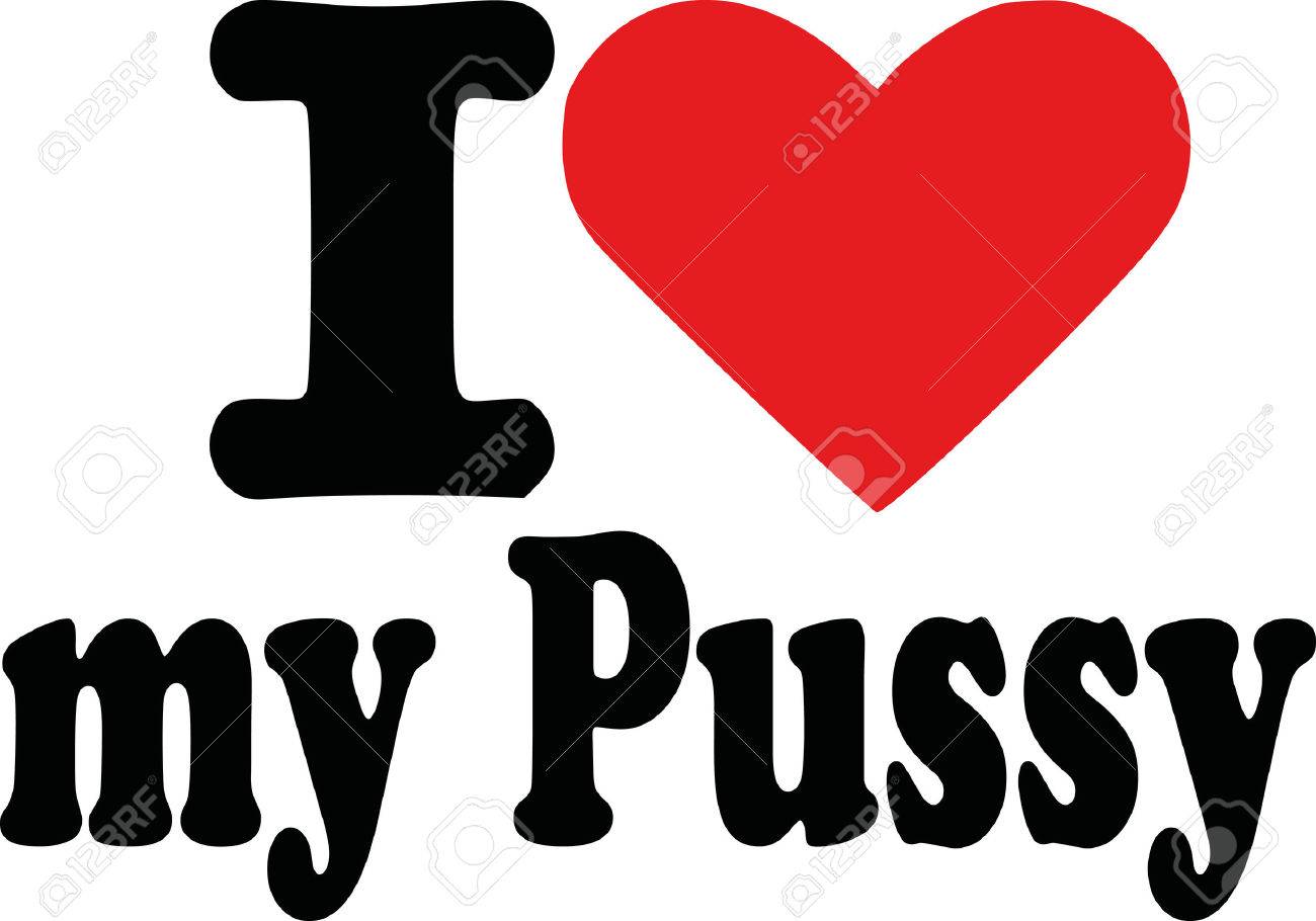 Best of I love pussy
