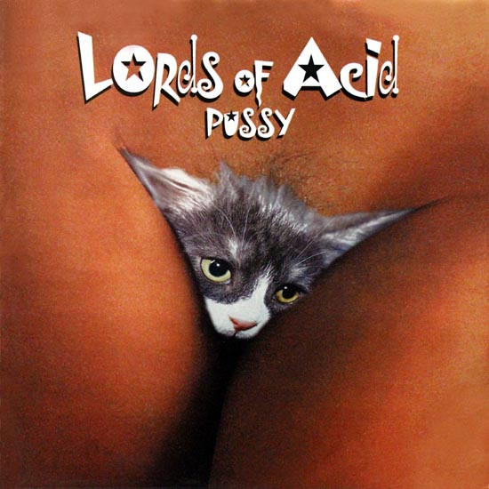 Best of Lords of acid pussay