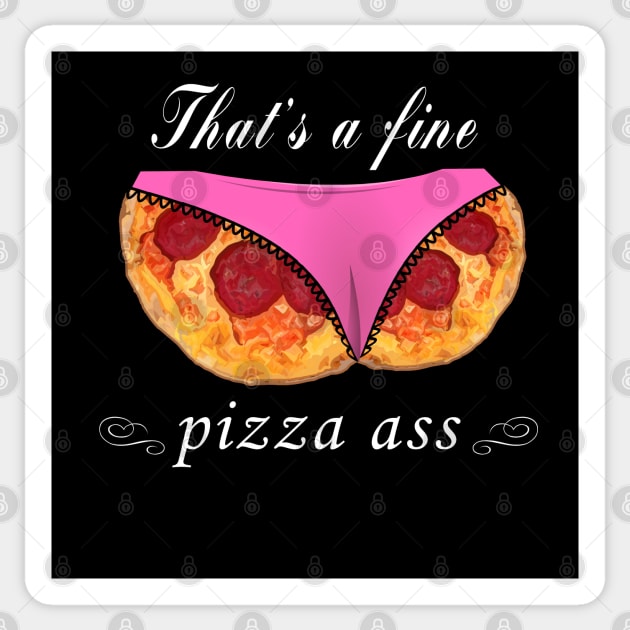 Best of Pizza that ass