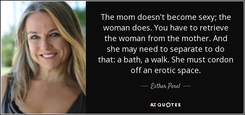 Best of Sexy mom quotes