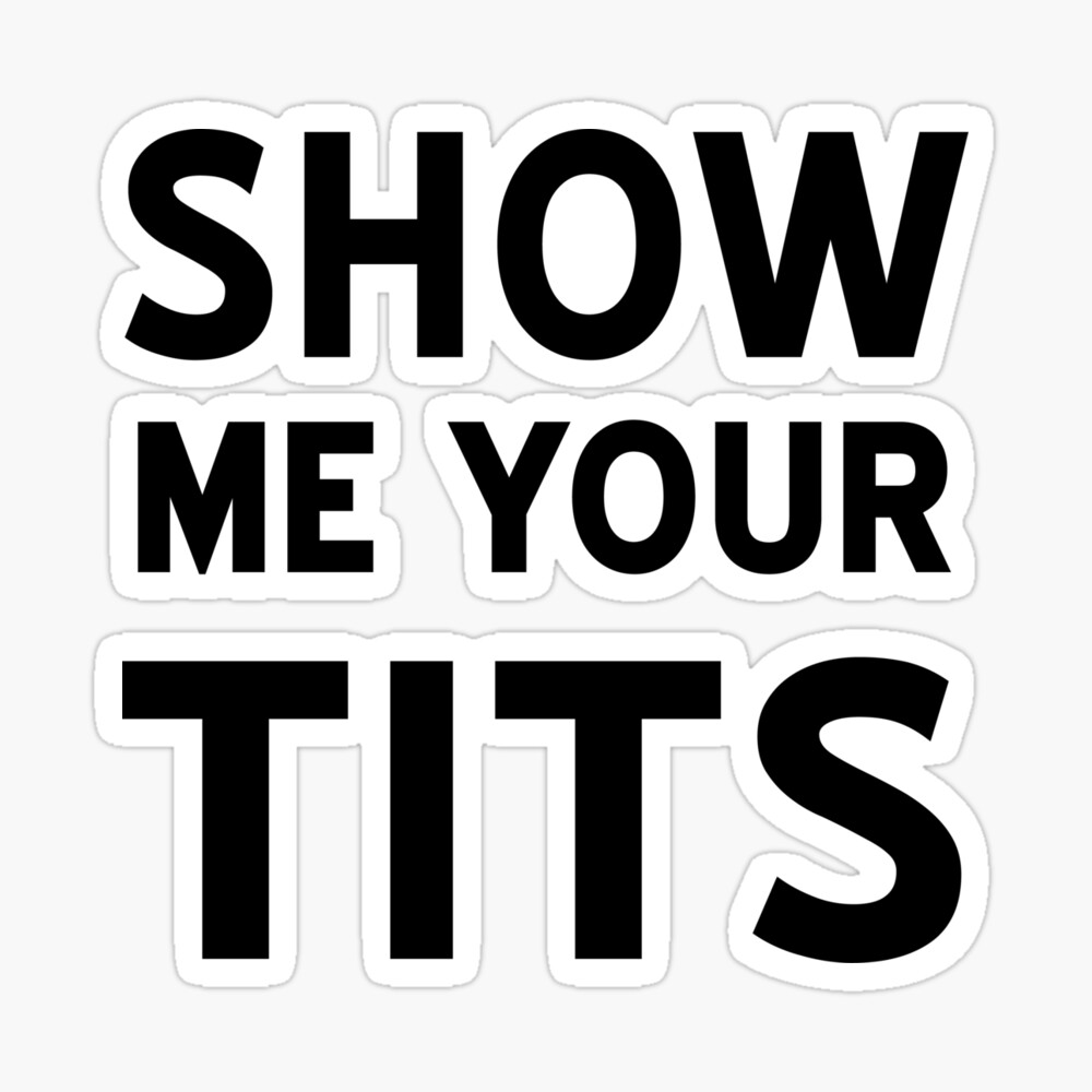 adam bartolo recommends Show Your Tits Com