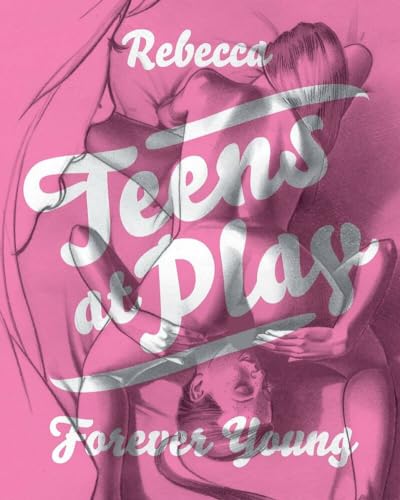 Teens At Play Rebecca porn celine