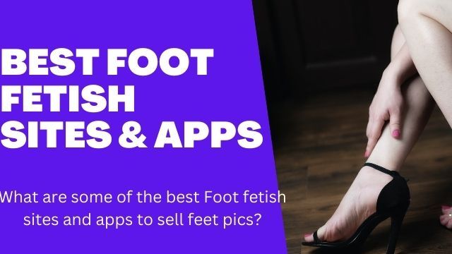 top foot fetish sites