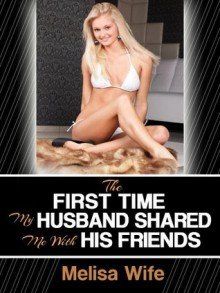 brenda wilbur recommends wifes first gangbang stories pic