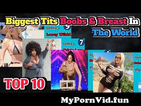danny dreyer recommends worlds biggest breast nude pic